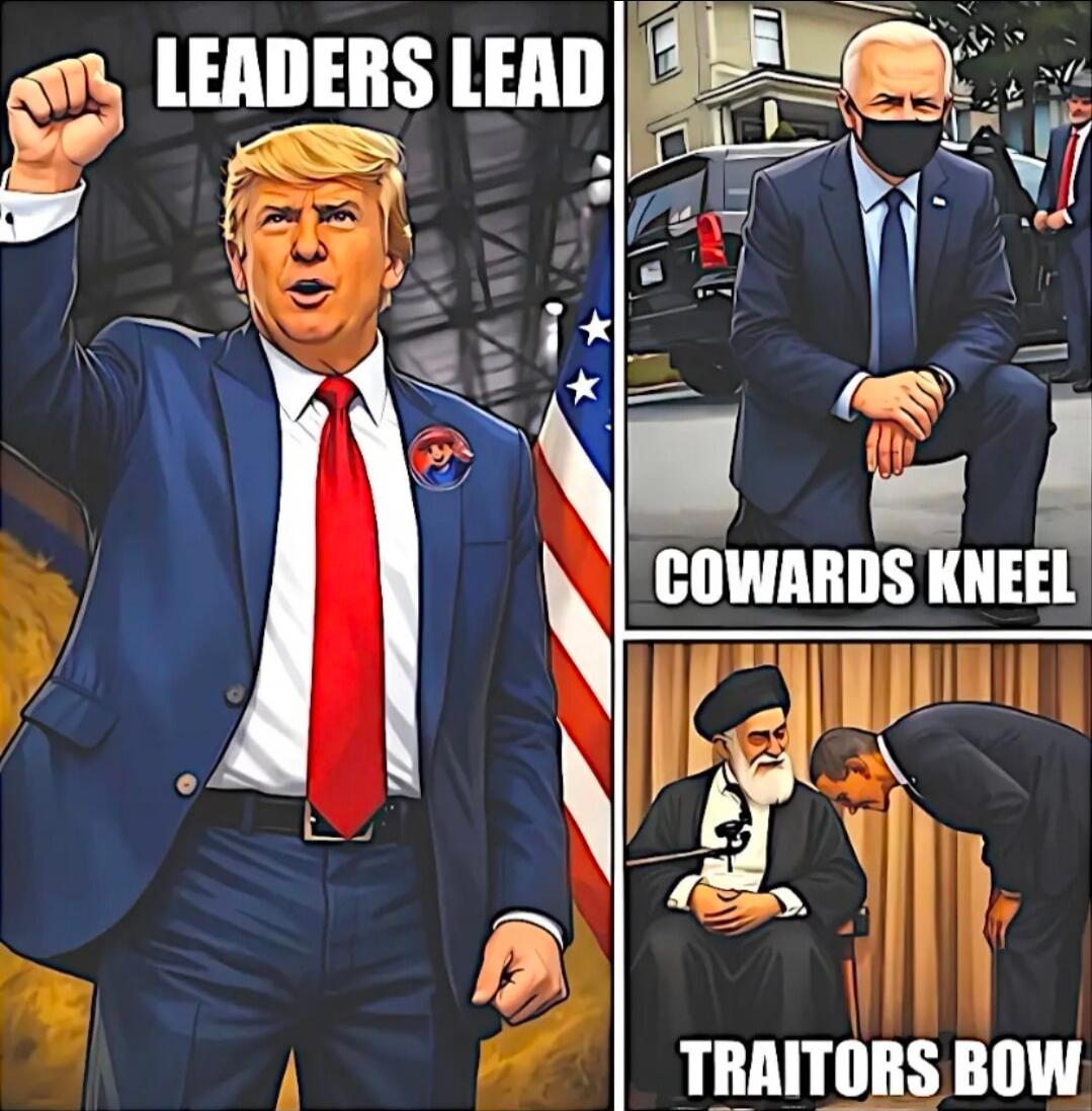 LEADERS LEAD COWARDS KNEEL TRAITORS BOW