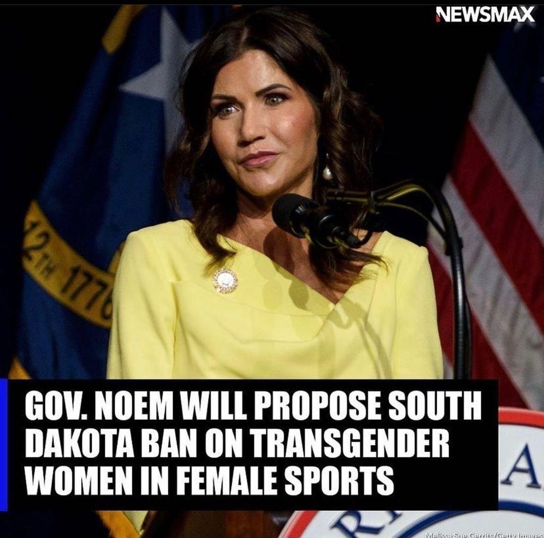 NEWSMAX GOV NOEM WILL PROPOSE SIIIITII h DAKOTA BAN ON TRANSGENDER A WOMEN IN FEMALE SPORTS L 4 Y 4