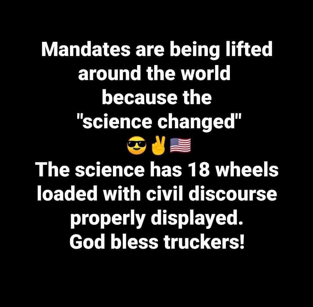 V ET e BV TR L Lol T T around the world because the science changed SY L CEHE N BN E AT EE S LT LTo ROV W A LG TR T WG L WG T BV R God bless truckers