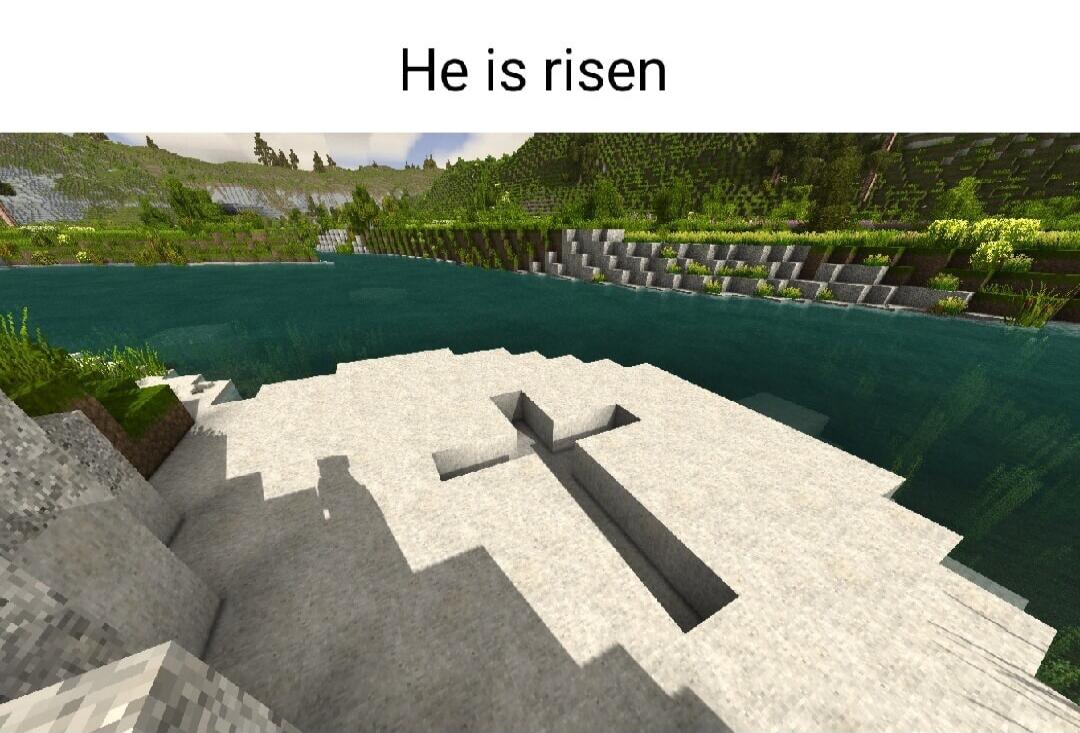 He is risen