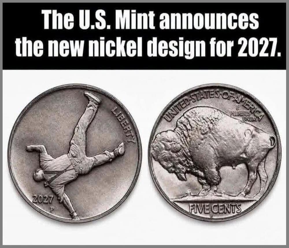 The U.S. Mint announces the new nickel design for 2027. On the left coin, a person is depicted tripping or falling, with 'LIBERTY' and '2027 P' visible. The right coin shows a buffalo and 'UNITED STATES OF AMERICA', 'E PLURIBUS UNUM', 'FIVE CENTS'.