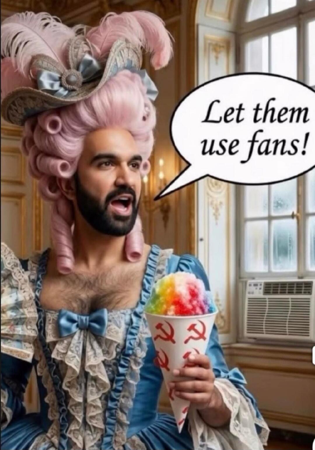 Let them use fans!