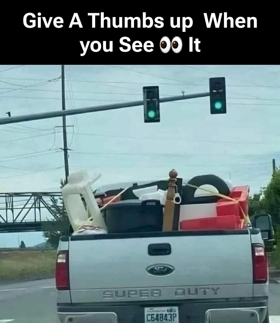 Give A Thumbs up When you See 👀 It
SUPER DUTY
C64843P (license plate number may vary)