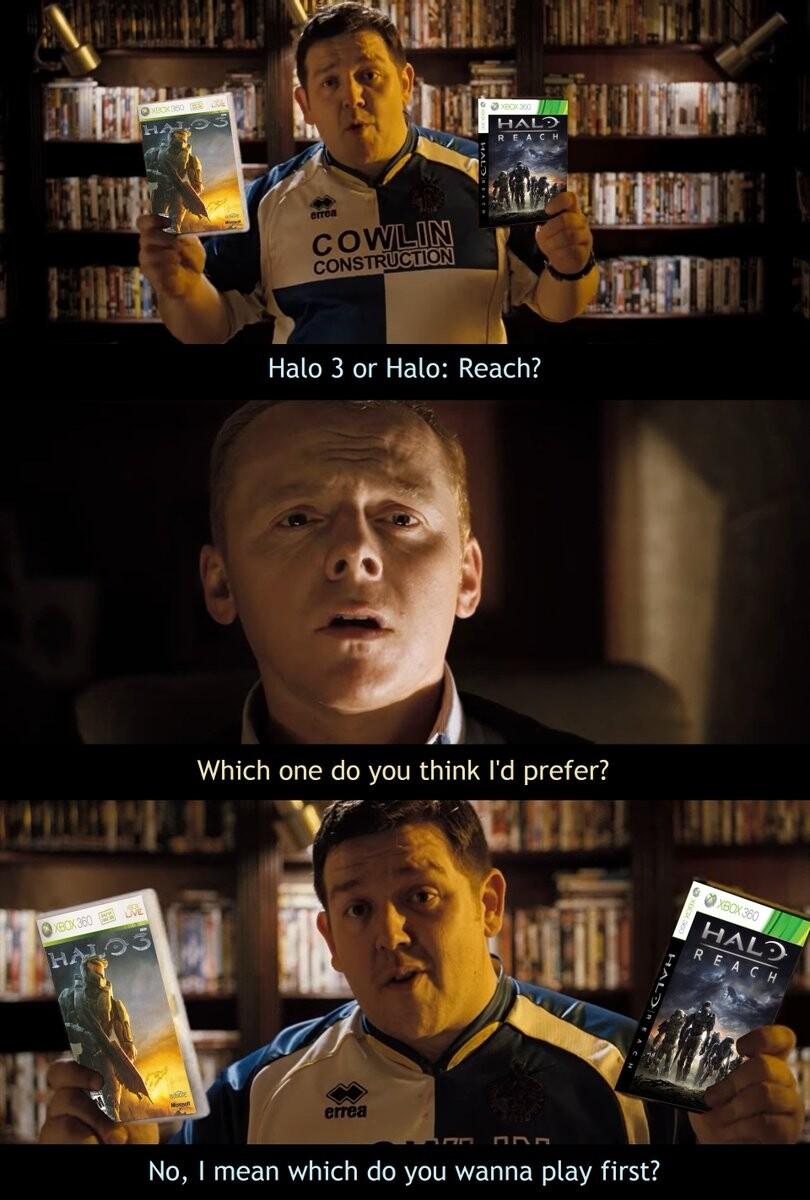 Hao 3 or Halo Reach g 3 Which one do you think Id prefer No mean which do you wanna play first