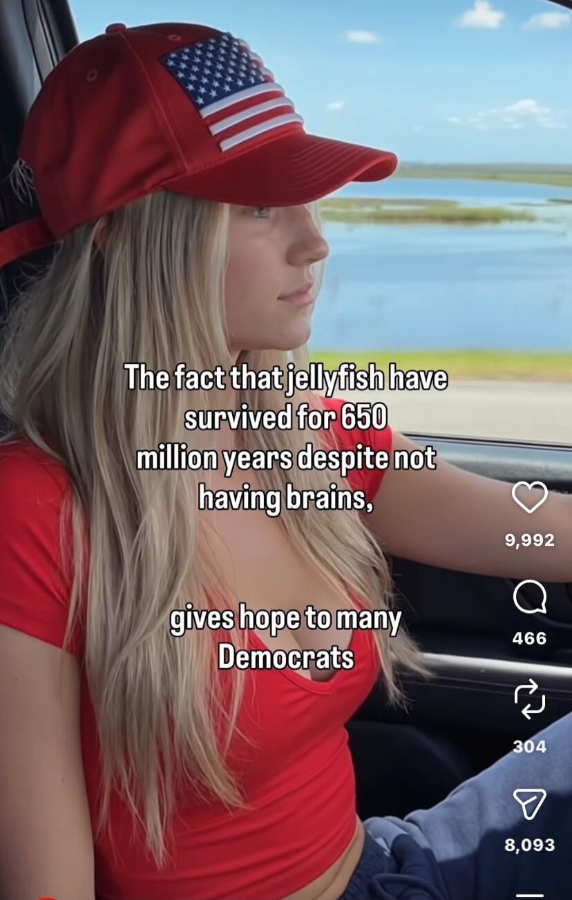 The fact that jellyfish have survived for 650 million years despite not having brains, gives hope to many Democrats