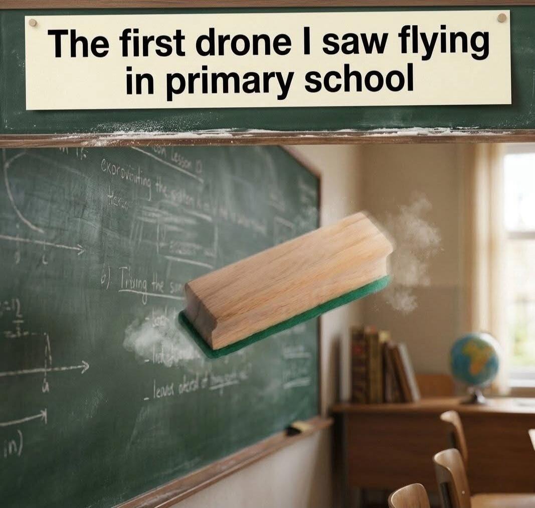 The first drone I saw flying in primary school