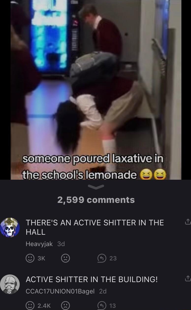 g g 2599 comments THERES AN ACTIVE SHITTER IN THE HALL Heavyjak 3d Qx 2 ACTIVE SHITTER IN THE BUILDING CCAC17UNIONO1Bagel 2d O TS O OXE