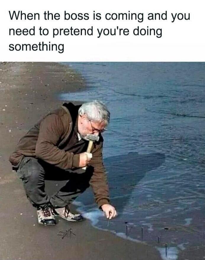 When the boss is coming and you need to pretend you're doing something