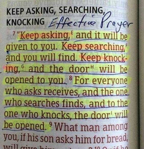 KEEP ASKING, SEARCHING, KNOCKING Effective Prayer 7 