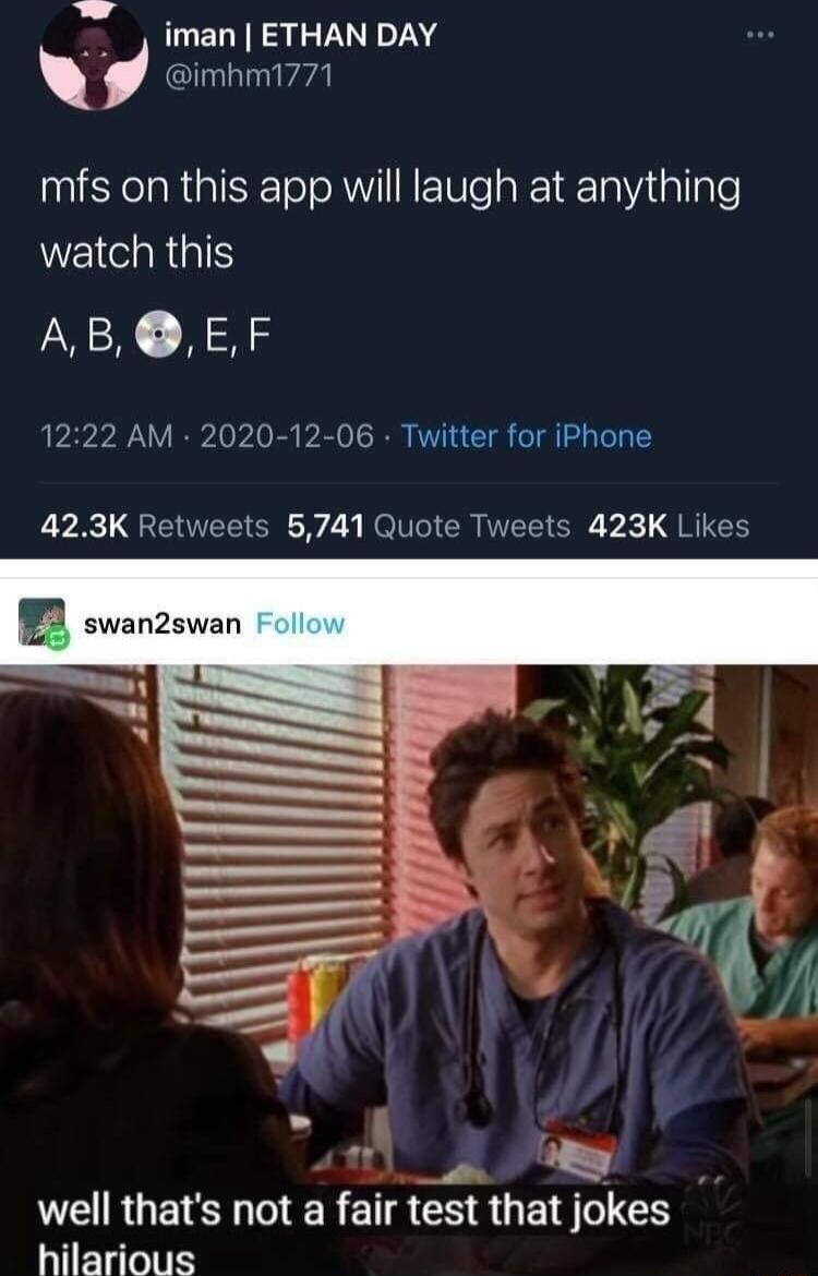 iman ETHAN DAY imhm1771 mfs on this app will laugh at anything watch this ABEF 1222 AM 2020 12 06 Twitter for iPhone LY QTG Rl CREEIER k GNIEE p 1 LEIRGETE IS falr LGS RGBS C hilarious