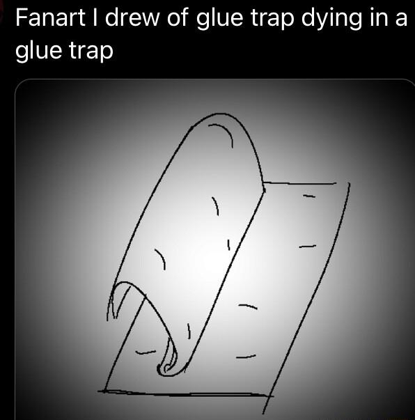 Fanart drew of glue trap dying in a glue trap