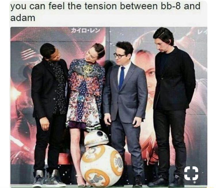 you can feel the tension between bb 8 and