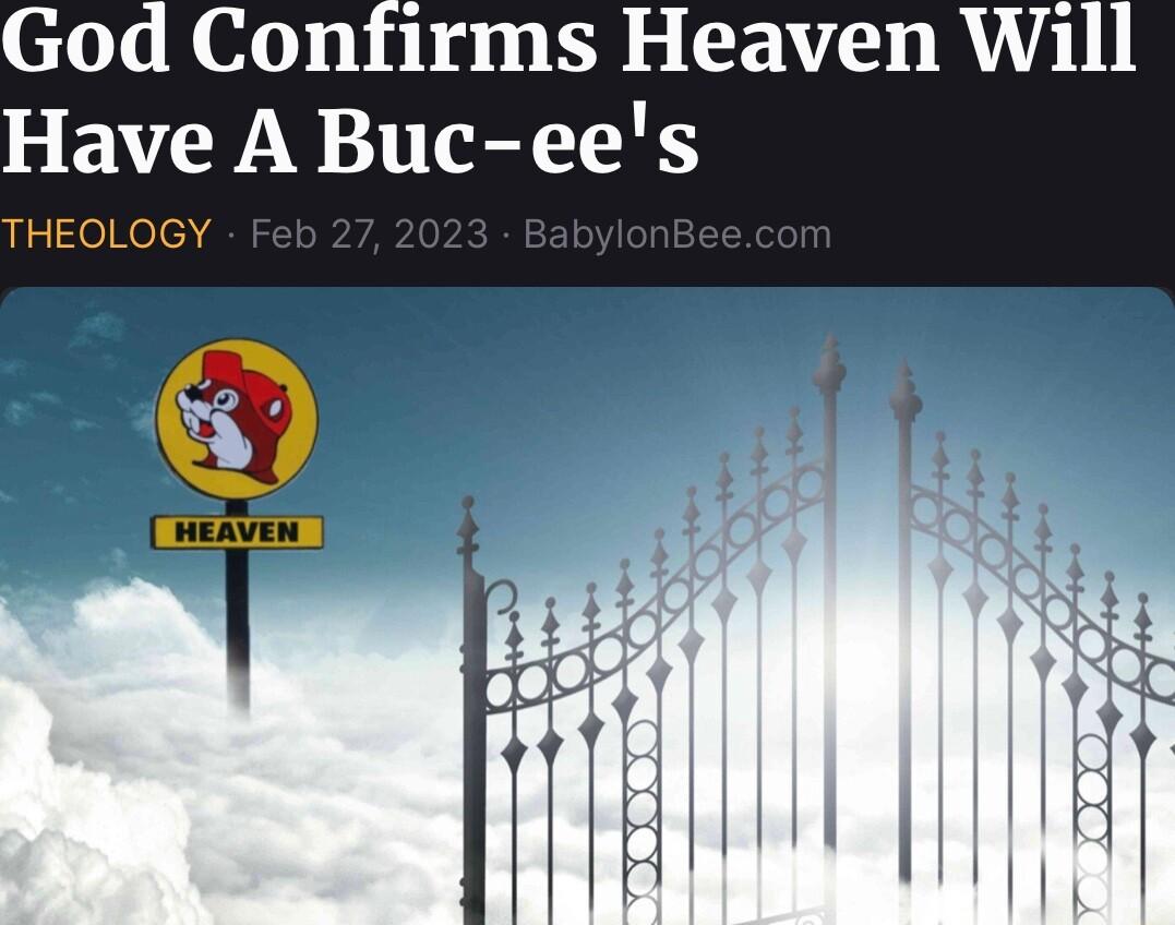 God Confirms Heaven Will Have A Buc ees THEOLOGY