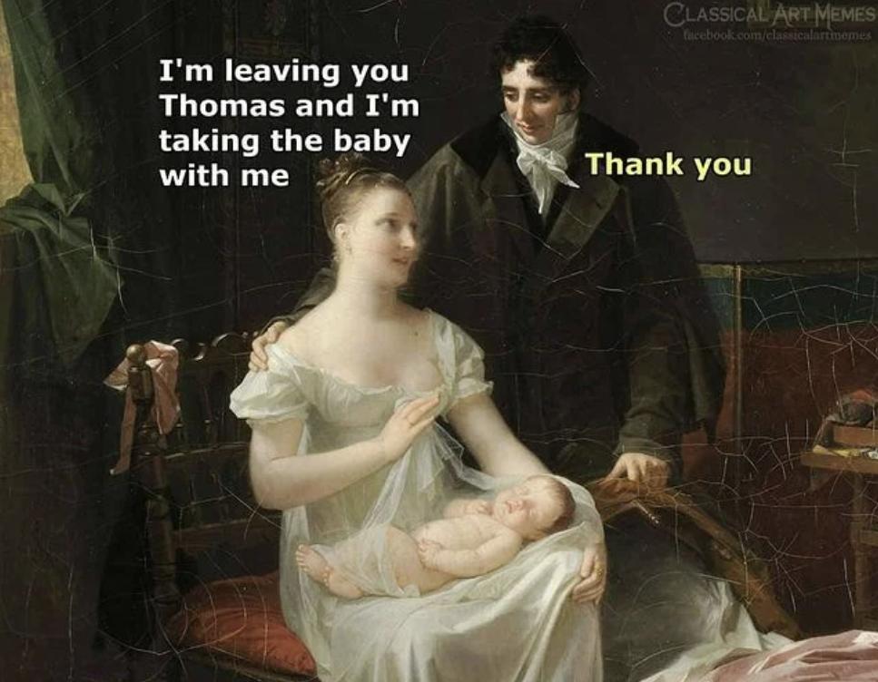 Im leaving you Thomas and Im taking the baby with me 7 7 Thank you