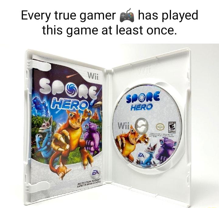 Every true gamer g has played this game at least once