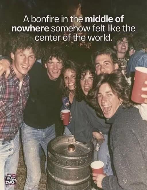 A bonfire in the middle of nowhere somehow felt like the center of the world.