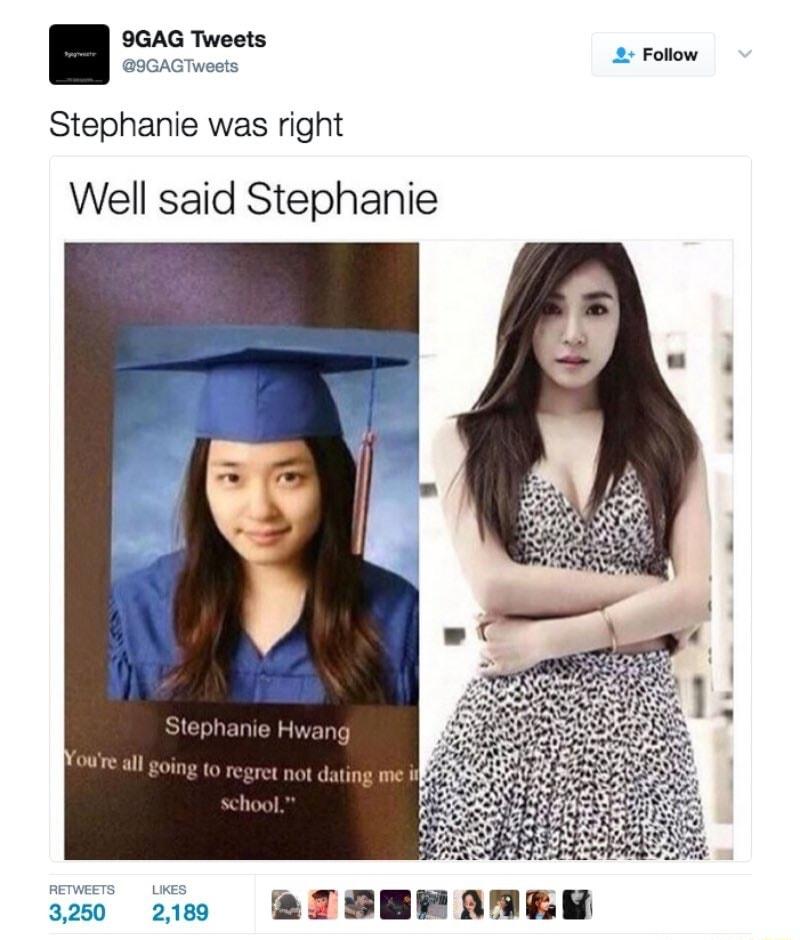 9GAG Tweets 9GAGTweets Follow Stephanie was right Well said Stephanie L a0 2100 RTBERANER