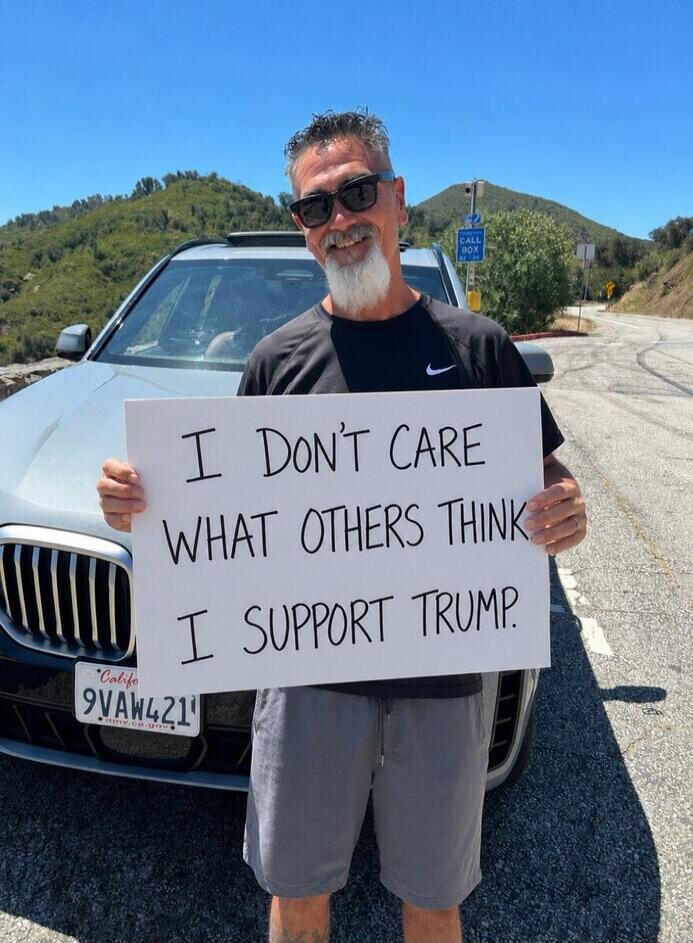 I don't care what others think I support Trump.