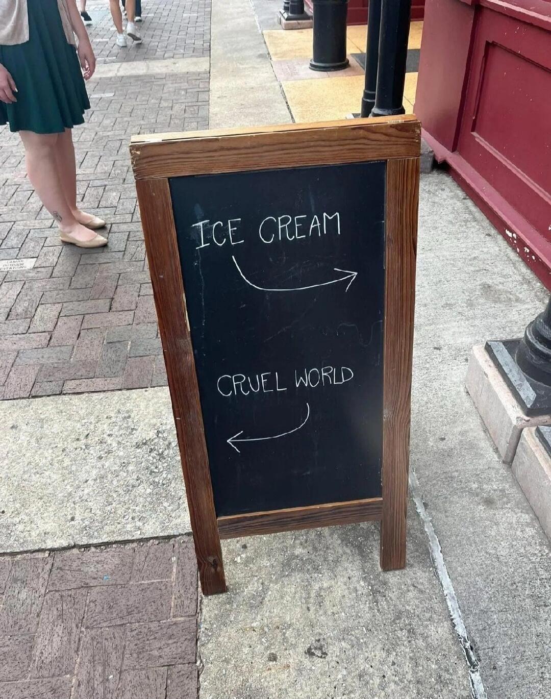 ICE CREAM

CRUEL WORLD