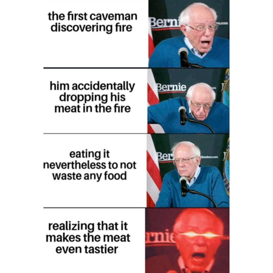 the firstcaveman discovering fire him accidentally dropping his meat in the fire eating it nevertheless to not waste any food realizing that it makes the meat even tastier