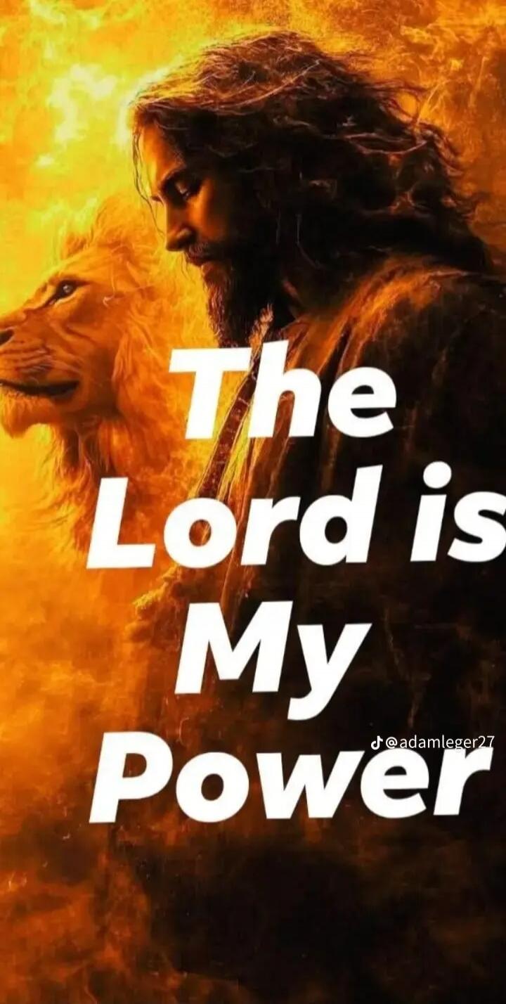 The Lord is My Power @adamleger27