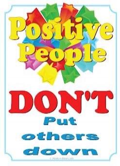 Positive People DON'T Put others down