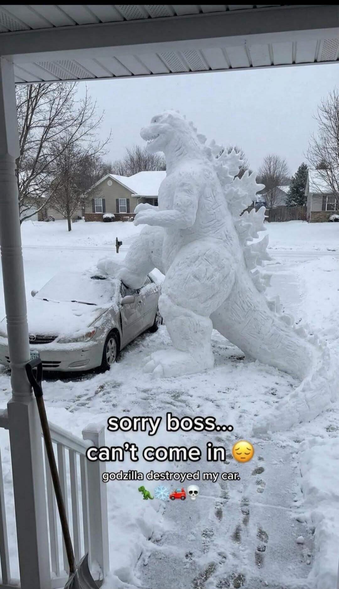sorry boss... can't come in 😔 godzilla destroyed my car.