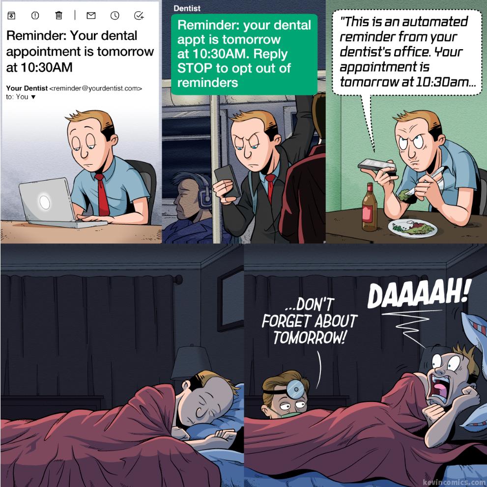 R A i This fs an automated our dental JBSSTRTEIAT reminder from your appointmentis tomorrow IRETEIAVICISY dentists office vour at 1030AM STOP to opt out of appointment s reminders tomorrow at 10308m