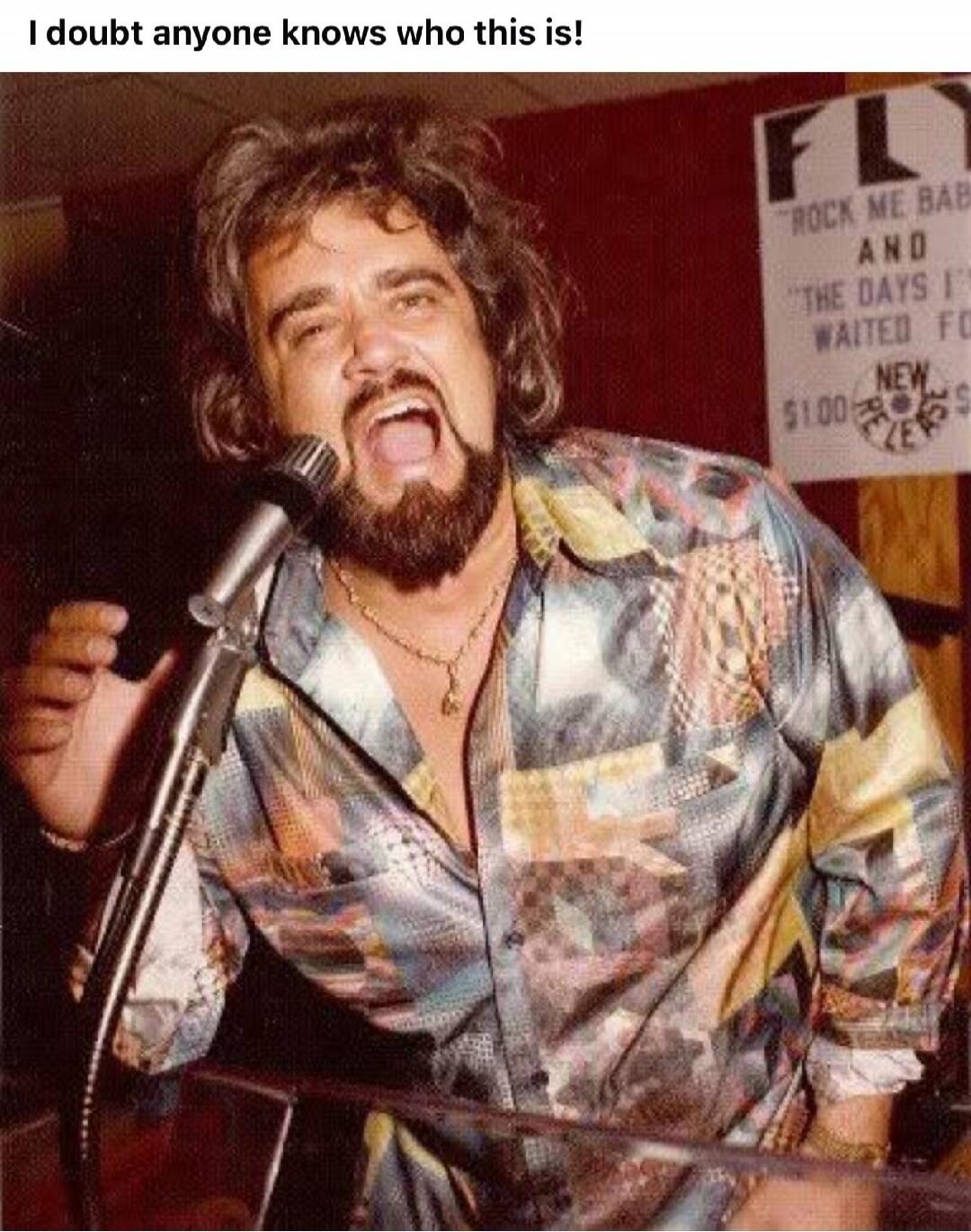 I doubt anyone knows who this is! FLY ROCK ME BABE AND THE DAYS I'VE WAITED FOR NEW $1.00