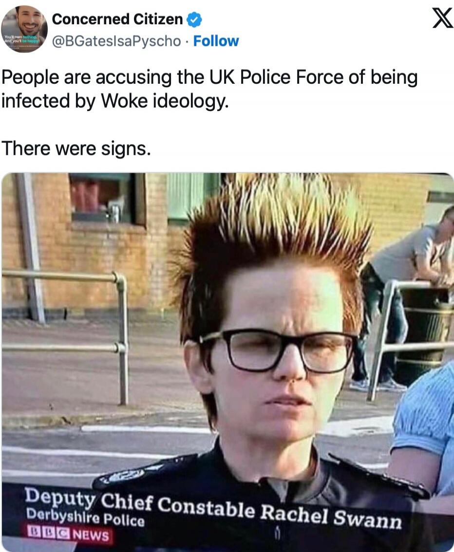 Concerned Citizen @BGatesIsaPyscho People are accusing the UK Police Force of being infected by Woke ideology. There were signs. Deputy Chief Constable Rachel Swann Derbyshire Police BBC NEWS