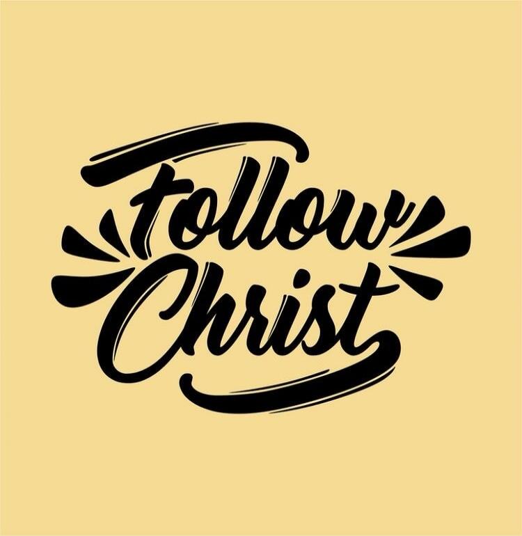 Follow Christ