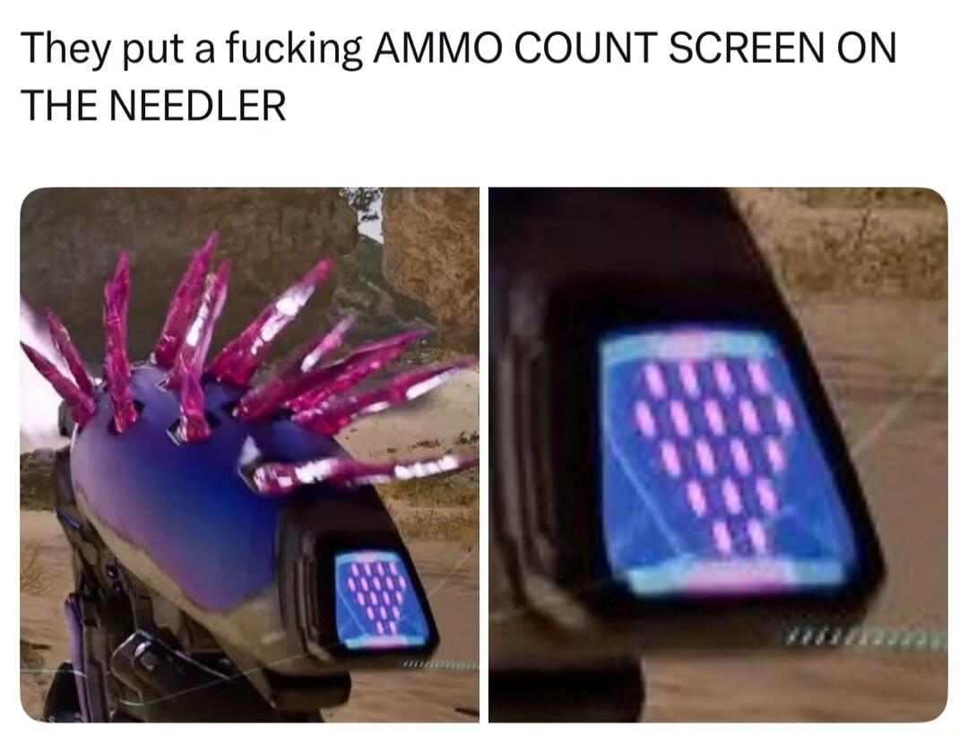 They put a fucking AMMO COUNT SCREEN ON THE NEEDLER