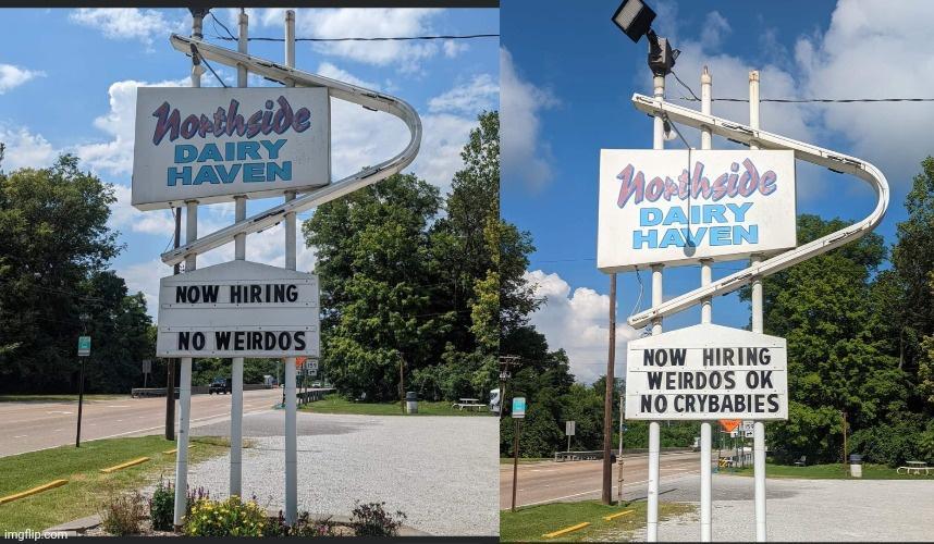 NOW HIRING WERDOS OK NO CRYBABIES