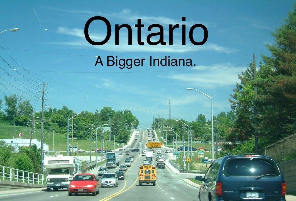 Ontario A Bigger Indiana