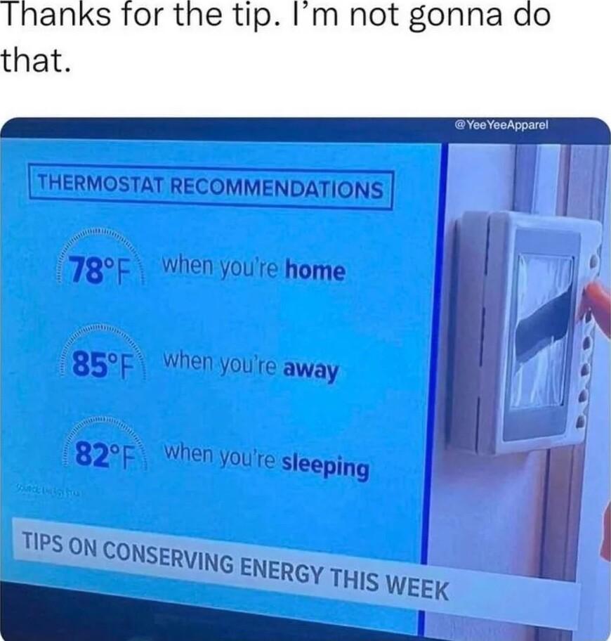 THERMOSTAT PEEOMMFNDAIIONS 78F when youre home 85F Whenyoure away B2F Wrenjoue sieeping