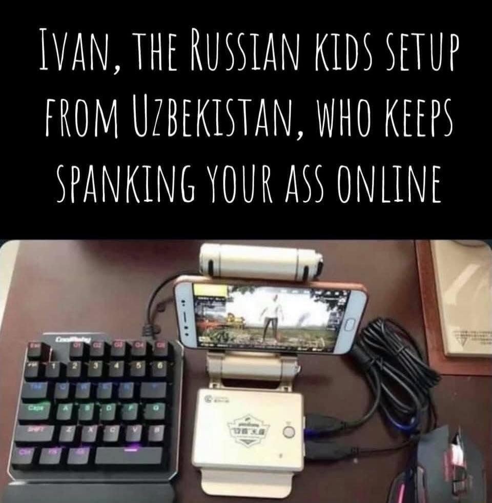 IVAN THE RUSSTAN KIDS SETUP U FROM UZBEKTSTAN WHO KEEPS i SPANKING YOUR ASS ONLIN