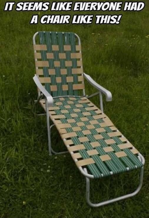 IT SEEMS LIKE EVERYONE HAD A CHAIR LIKE THIS!