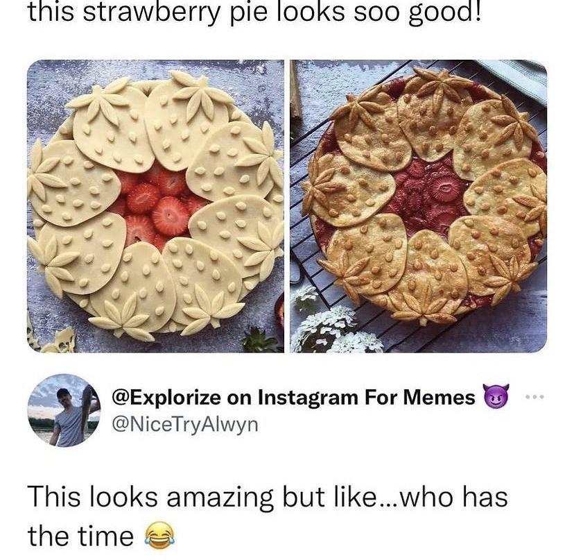 this strawbperry pie looks soo good e Explorize on Instagram For Memes p NiceTryAlwyn This looks amazing but likewho has the time