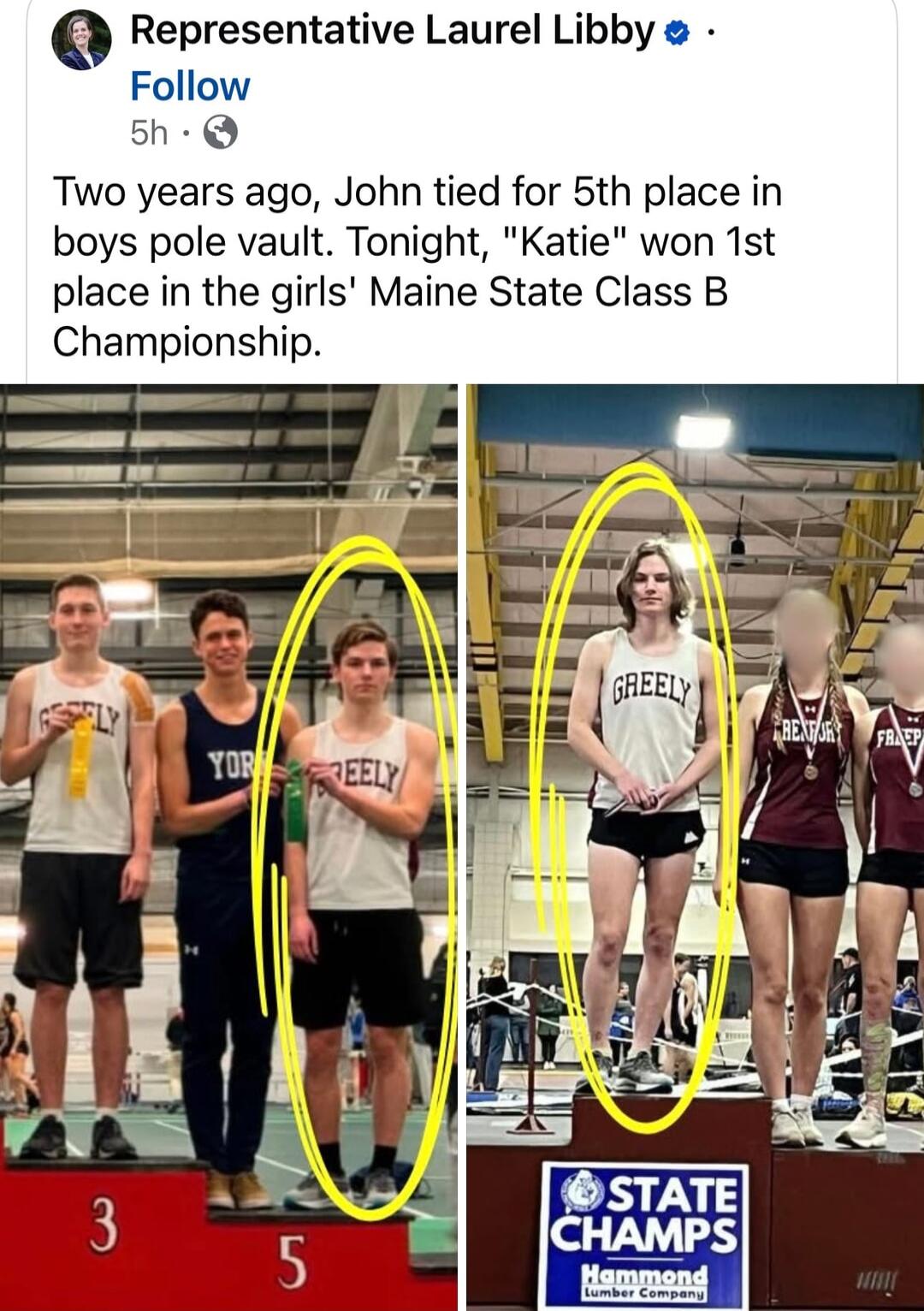 Representative Laurel Libby Follow 5h Q Two years ago John tied for 5th place in boys pole vault Tonight Katie won 1st place in the girls Maine State Class B Championship