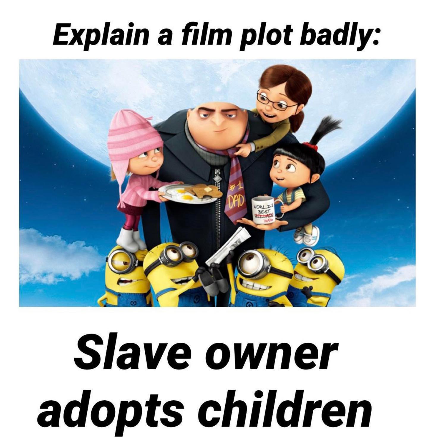 Explain a film plot badly Slave owner adopts children
