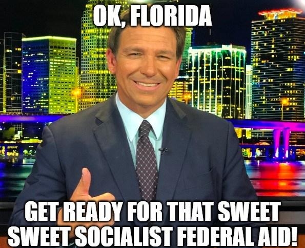 GETREADY FOR THAT SWEET SWEET SOCIALIST FEDERAL AID