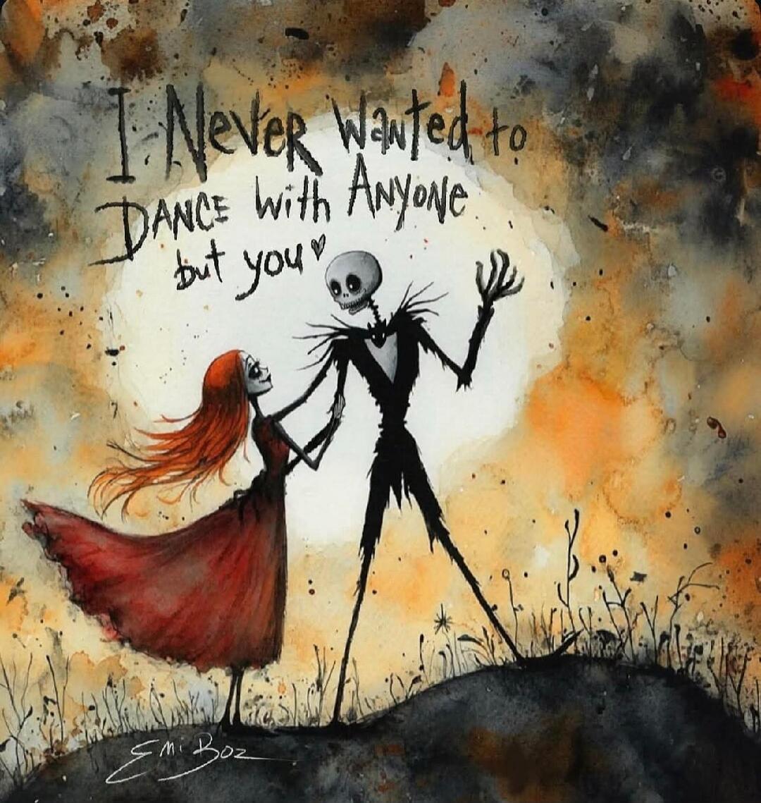 I Never Wanted to DANCE with ANYONE but you