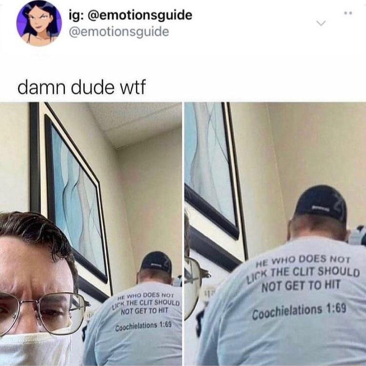 ig emotionsguide ernotionsauids damn dude wtf YO DOES o jcX THE CLIT SHOULD YUNOTGETTOHIT oochielations 163