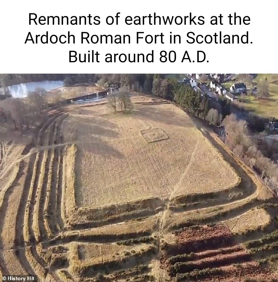 Remnants of earthworks at the Ardoch Roman Fort in Scotland Built around 80 AD N v S P I g f 4 B ff 1 gl I3 S E i e A History Hit t i