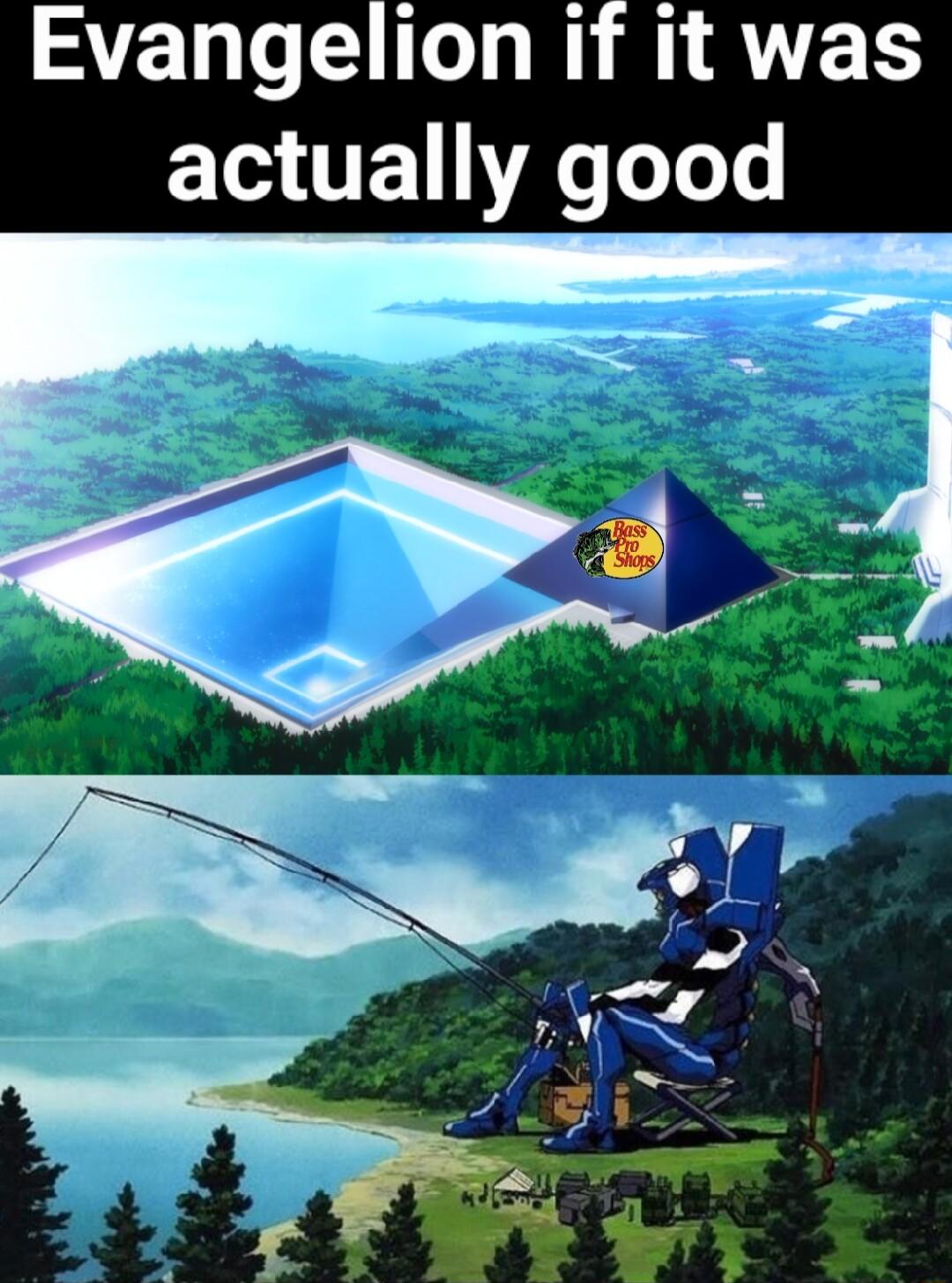 Evangelion if it was T T e ToTes