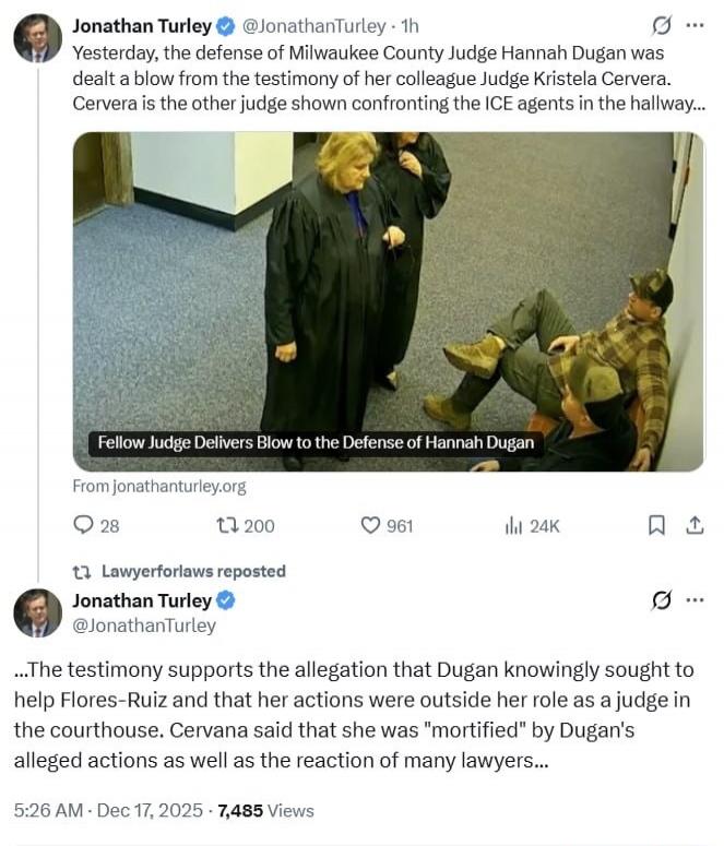 Yesterday, the defense of Milwaukee County Judge Hannah Dugan was dealt a blow from the testimony of her colleague Judge Kristella Cerva. Cerva is the other judge shown confronting the ICE agents in the hallway. Fellowship Judge Delivers Blow to the Defense of Hannah Dugan. The testimony supports the allegation that Dugan knowingly sought to help F