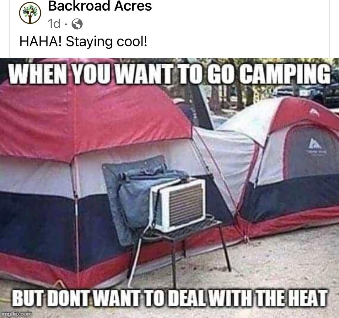 WHEN YOU WANTT0 G0 CAMPING