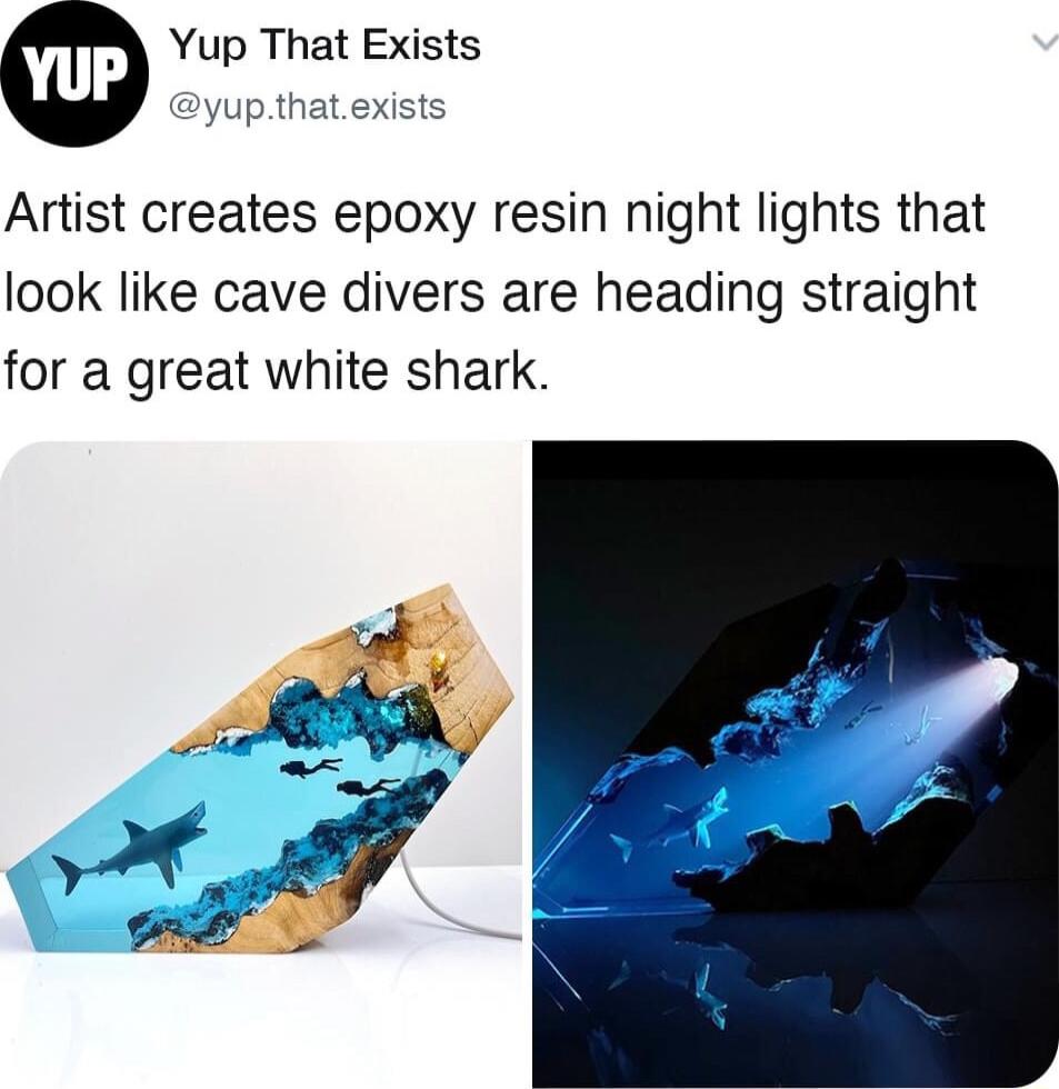 Yup That Exists yu hatexists Artist creates epoxy resin night lights that look like cave divers are heading straight for a great white shark