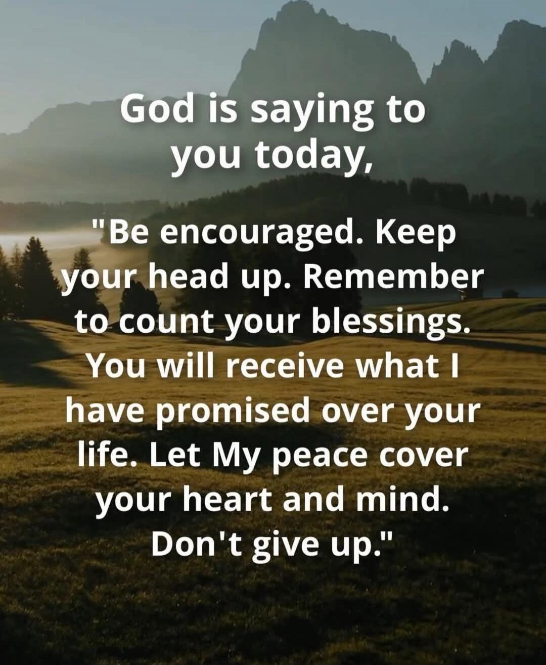 God is saying to you today, 