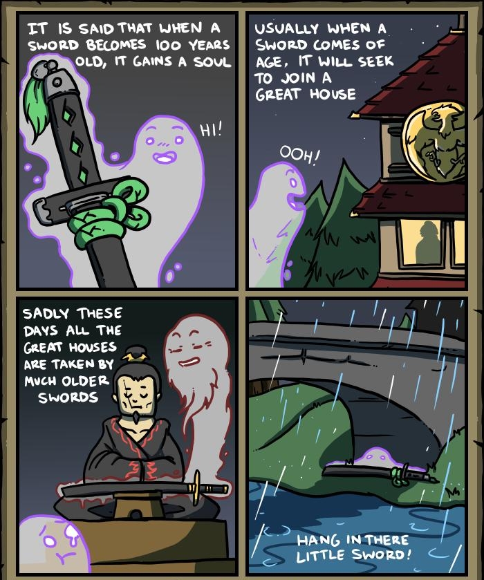 TT IS SAIDTHAT UWEN A USUALLY WHEN A i SWORD OMES OF AGE IT WiLL SEEK TO JOIN A GREAT HOUSE SADLY THESE DAYS ALL THE GREAT HOVSES